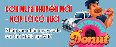 Nhận Thưởng Chào Mừng Lớn